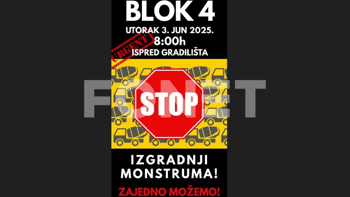 Poziv na protest u Bloku 4
